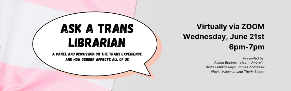 Ask a Trans Librarian (960 × 300 px) (1)